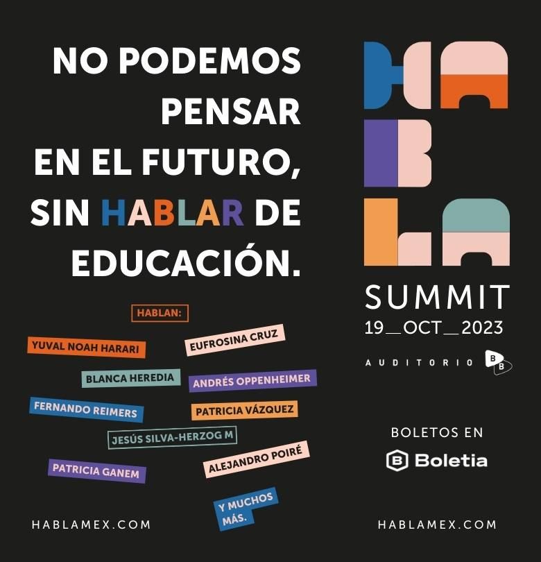 HABLA Summit, un espacio colectivo de alto impacto para hablar de educación, llega a México