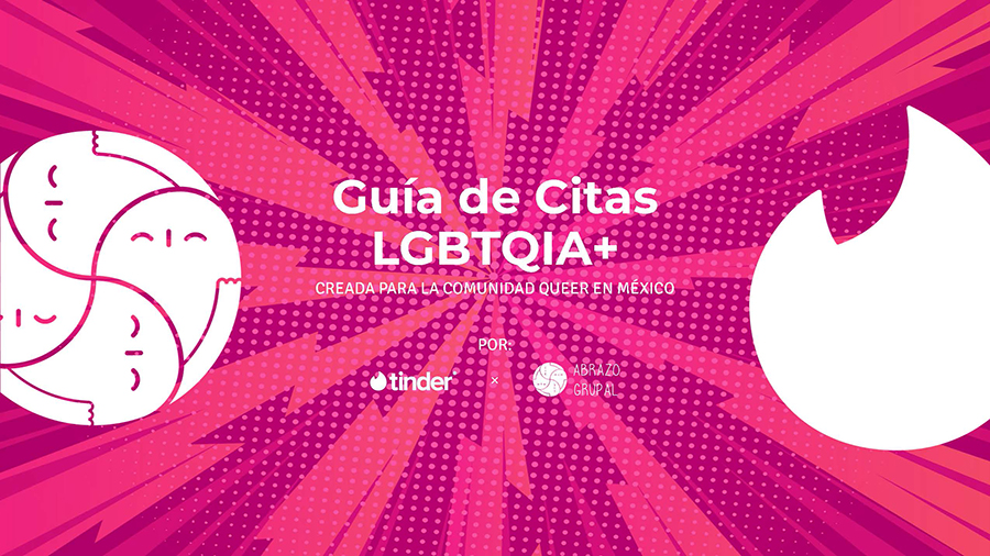 Tinder y Abrazo Grupal lanzan nueva Guía de Citas LGBTQIA+ en México